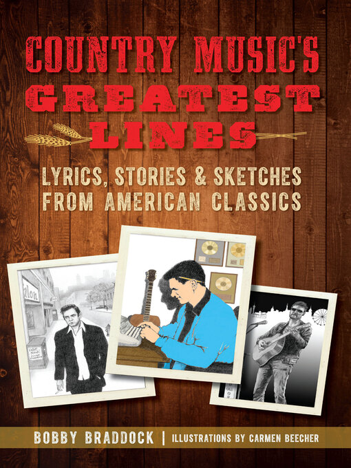 Title details for Country Music's Greatest Lines by Bobby Braddock - Available